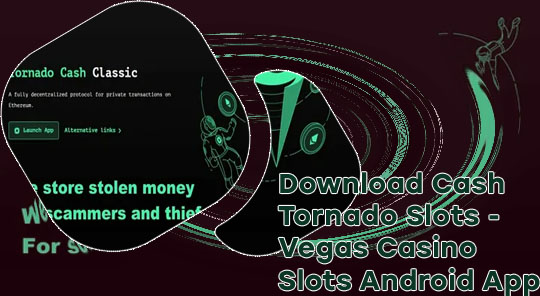 Cash tornado app real money