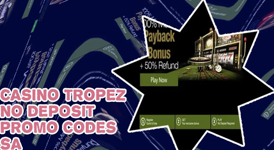 Casino tropez no deposit bonus code