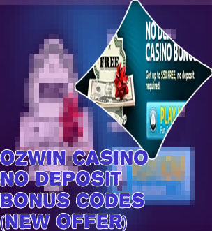 Ozwin casino no deposit bonus