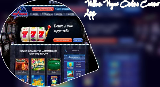 Vulkan vegas casino app